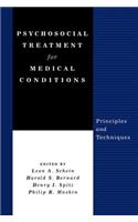 Psychosocial Treatment for Medical Conditions