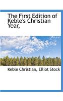 The First Edition of Keble's Christian Year,