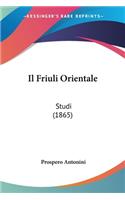 Il Friuli Orientale