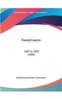 Forest Leaves: 1887 to 1889 (1886)