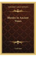 Rhodes in Ancient Times