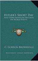 Hitler's Short Day