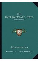 Intermediate State