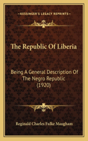 The Republic Of Liberia