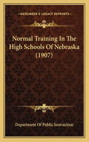Normal Training In The High Schools Of Nebraska (1907)