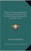 True Civilization