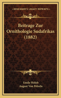 Beitrage Zur Ornithologie Sudafrikas (1882)