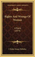 Rights And Wrongs Of Woman