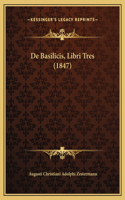 De Basilicis, Libri Tres (1847)