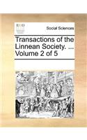 Transactions of the Linnean Society. ... Volume 2 of 5: (English)