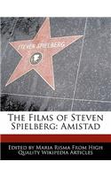 The Films of Steven Spielberg: Amistad