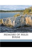 Memoirs of Miles Byrne Volume 1