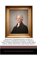 Webster's Comprehensive Guide to Political Theorists Volume 1