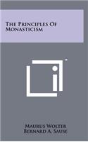 Principles Of Monasticism