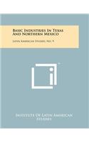 Basic Industries in Texas and Northern Mexico