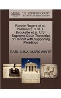 Ronnie Rogers et al., Petitioners, V. M. L. Brockette et al. U.S. Supreme Court Transcript of Record with Supporting Pleadings