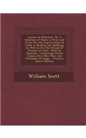 Lessons in Elocution, Or, a Selection of Pieces in Prose and Verse: For the Improvement of Youth in Reading and Speaking, as Well as for the Perusal of Persons of Taste: With an Appendix, Containing Concise Lessons o