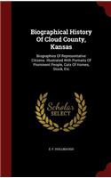 Biographical History Of Cloud County, Kansas