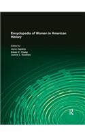 Encyclopedia of Women in American History