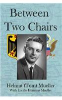 Between Two Chairs