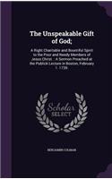 Unspeakable Gift of God;