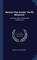 Menzies Clan Society siol Na Meinnrich