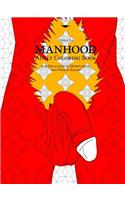MANHOOD Adult Coloring Book for Relaxation, Meditation and Stress-Relief