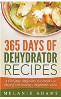 365 Days Of Dehydrator Recipes