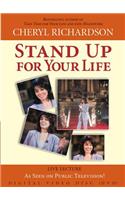 Stand Up for Your Life