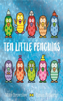 Ten Little Penguins: (Ten Little)