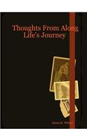 Thoughts from Along Life's Journey