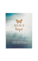 Hold on to hope: A yearlong journey of inspiration and encouragement from psalms