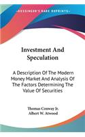 Investment And Speculation