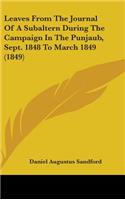 Leaves From The Journal Of A Subaltern During The Campaign In The Punjaub, Sept. 1848 To March 1849 (1849)