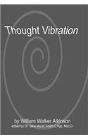 Thought Vibration