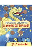 Le Monde Des Dragons