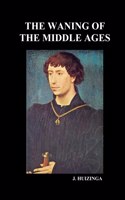 Waning of the Middle Ages