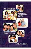 An Essential Practical Guide to Family Living