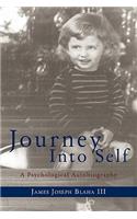Journey Into Self: A Psychological Autobiography(English)