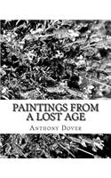 Paintings from a lost age
