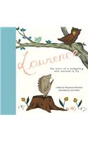 Lawrence, the Story of a Hedgehog Who Wanted to Fly