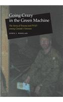 Going Crazy in the Green Machine