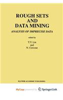 Rough Sets and Data Mining