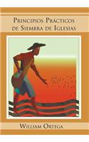 Principios Practicos de Siembra de Iglesias