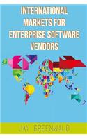 International Markets for Enterprise Software Vendors