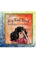 My Dad Died: Reflections of a child