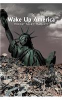 Wake Up America