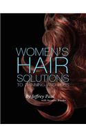 Women's Hair Solutions to Thinning and Loss