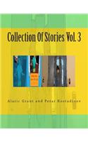 Collection Of Stories Vol. 3