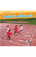 Medir La Distancia (Measuring Distance)